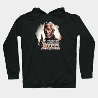 57 SECONDS Morgan Freeman Hoodie